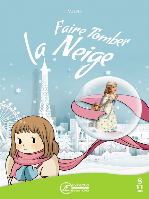 Title details for Faire tomber la neige by Mido - Available